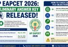 AP EAPCET 2026: आज जारी होगी प्रारंभिक उत्तर कुंजी, यहाँ जानें स्कोर चेक करने और आपत्ति दर्ज करने का तरीका