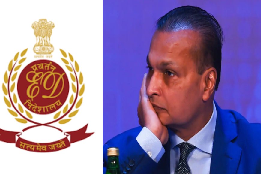 रिलायंस पावर के CFO अशोक पाल मनी लॉन्ड्रिंग केस में गिरफ्तार, ईडी की बड़ी कार्रवाई