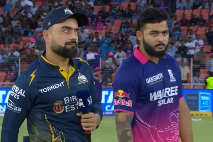 IPL 2026: राजस्थान रॉयल्स ने जीता टॉस, पहले बल्लेबाजी का फैसला; शुभमन गिल चोट के कारण बाहर