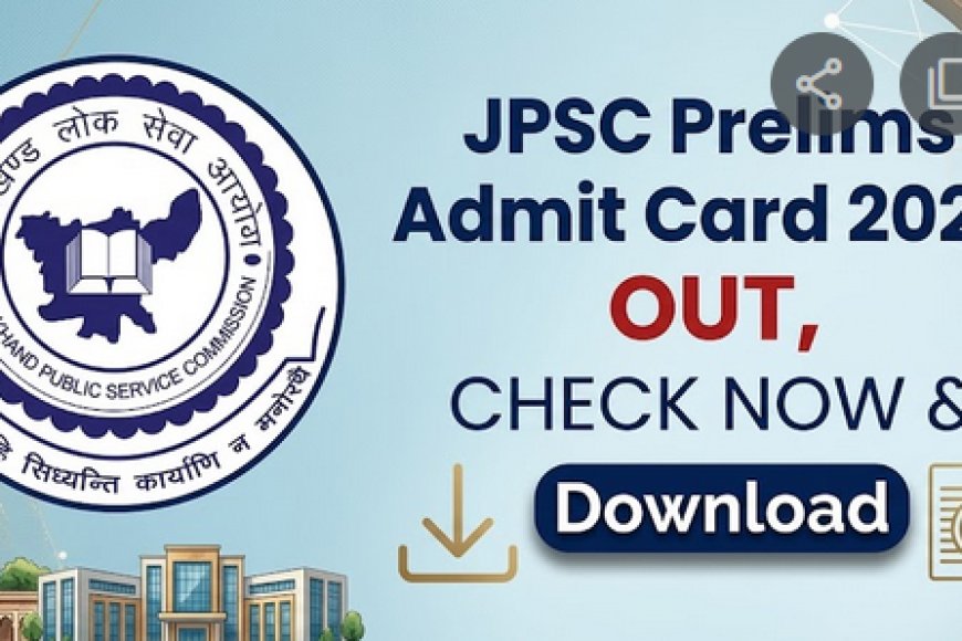 JPSC सिविल सेवा एडमिट कार्ड 2026 जारी: 103 पदों के लिए डाउनलोड करें, परीक्षा 19 अप्रैल को