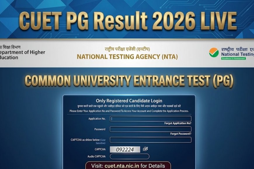CUET PG Result 2026 LIVE: NTA जल्द जारी करेगा स्कोरकार्ड, exams.nta.nic.in पर देखें परिणाम