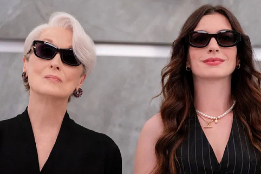 The Devil Wears Prada 2 Box Office: मिरांडा प्रीस्टली का जादू बरकरार, भारत में फिल्म ने पहले दिन की शानदार ओपनिंग